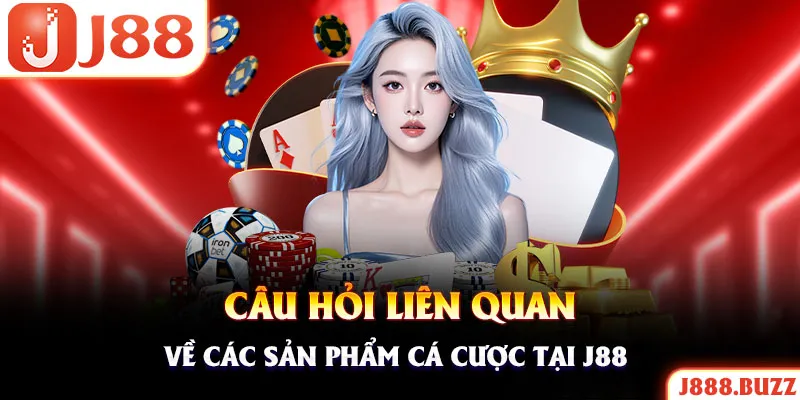 Câu hỏi thường gặp về những sản phẩm tại cổng game