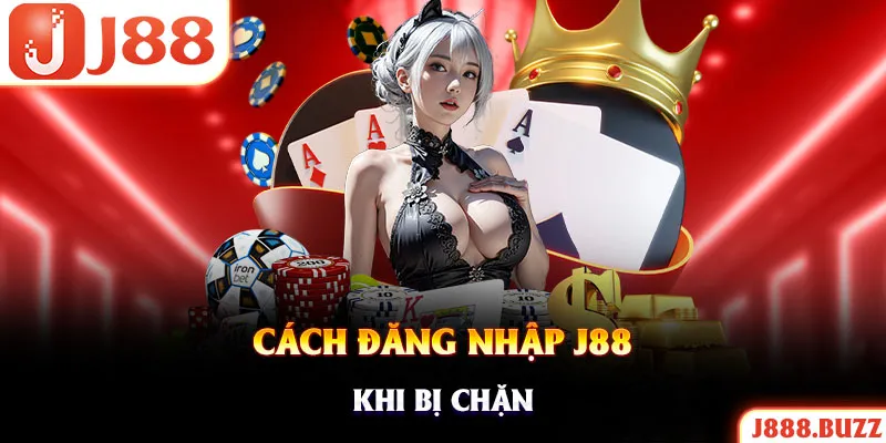 Hội viên có thể dùng nhiều cách khác nhau nếu đăng nhập J88 truyền thống bị chặn