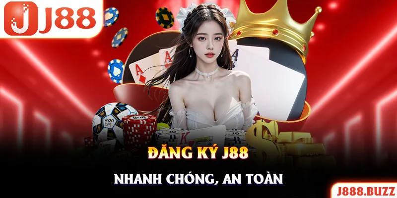 Quy trình đăng ký J88 chỉ mất khoảng 3 - 5 phút